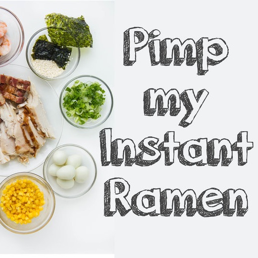 Ramen Hacks: Upgrade Your Instant Noodles into Gourmet Meals